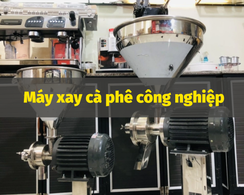 Máy xay cà phê công nghiệp là gì?